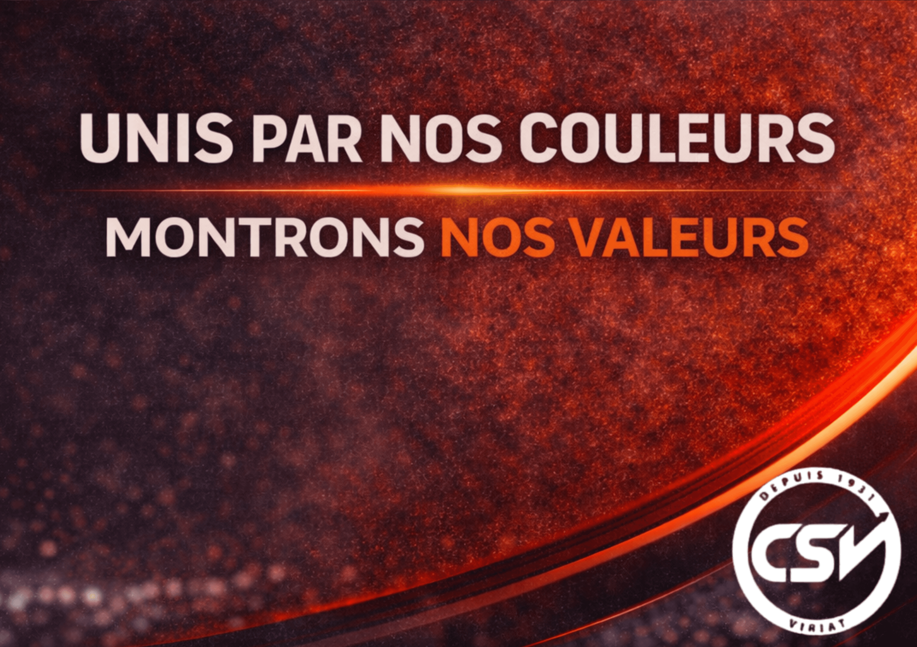 Unis par nos couleurs, montrons nos valeurs
